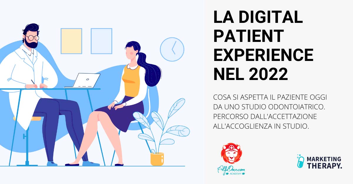 La Digital Patient Experience – Marketing Therapy La Digital Patient Experience - Marketing Therapy